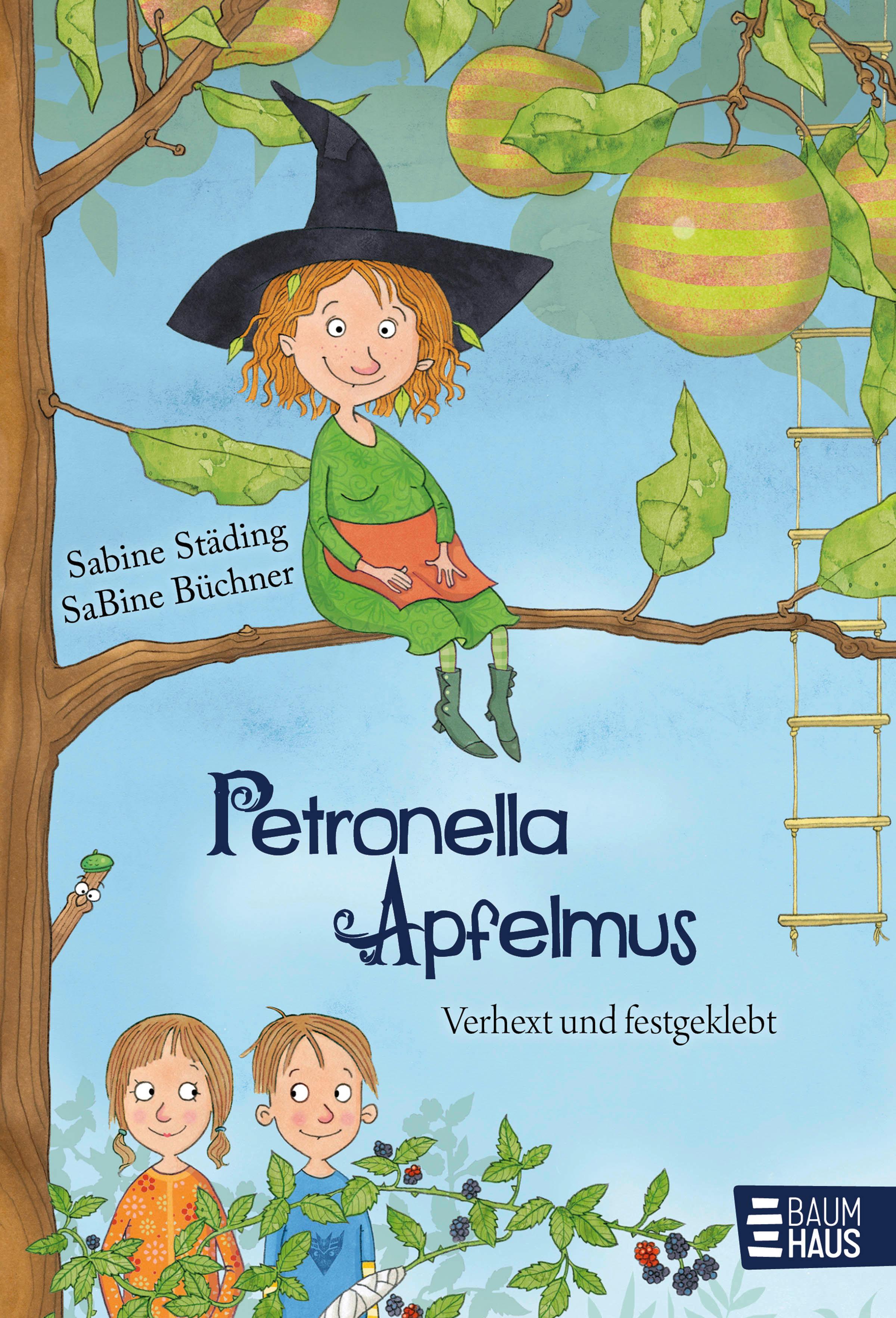 Vorderes Coverbild Petronella Apfelmus 01 - Verhext und festgeklebt