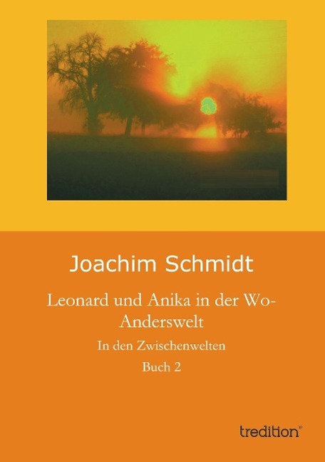 Vorderes Coverbild Leonard und Anika in der Wo-Anderswelt