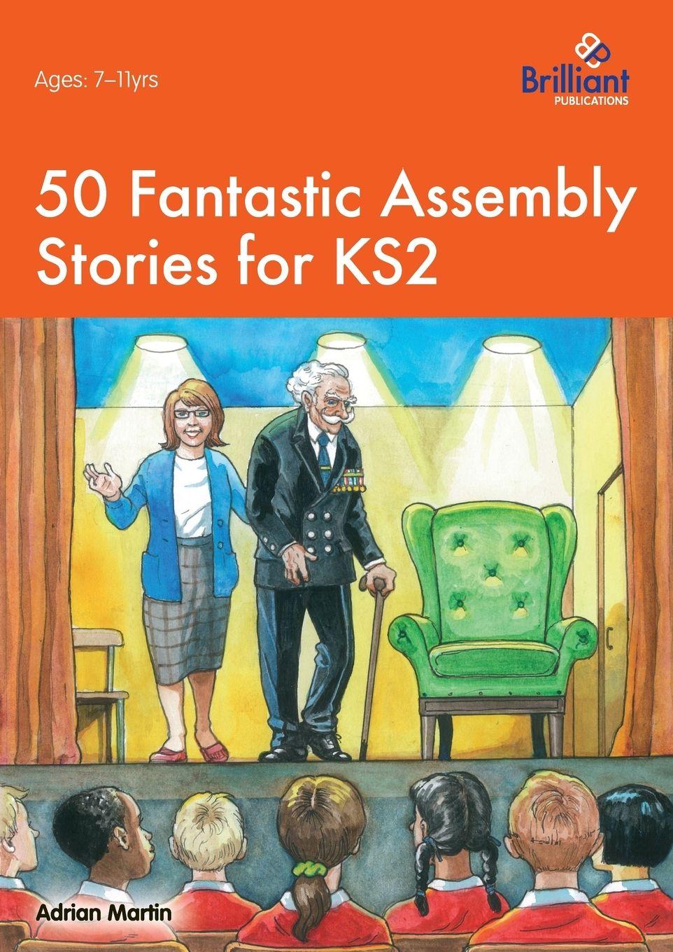 Vorderes Coverbild 50 Fantastic Assembly Stories for KS2