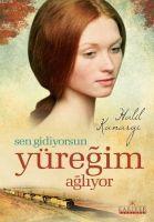 Vorderes Coverbild Sen Gidiyorsun Yüregim Agliyor