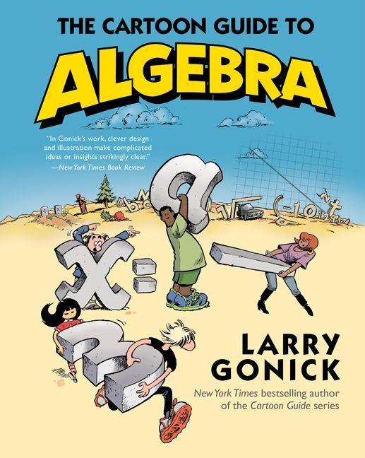 Vorderes Coverbild The Cartoon Guide to Algebra