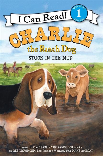 Vorderes Coverbild Charlie the Ranch Dog: Stuck in the Mud