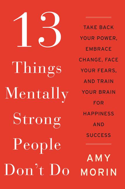 Vorderes Coverbild 13 Things Mentally Strong People Don't Do