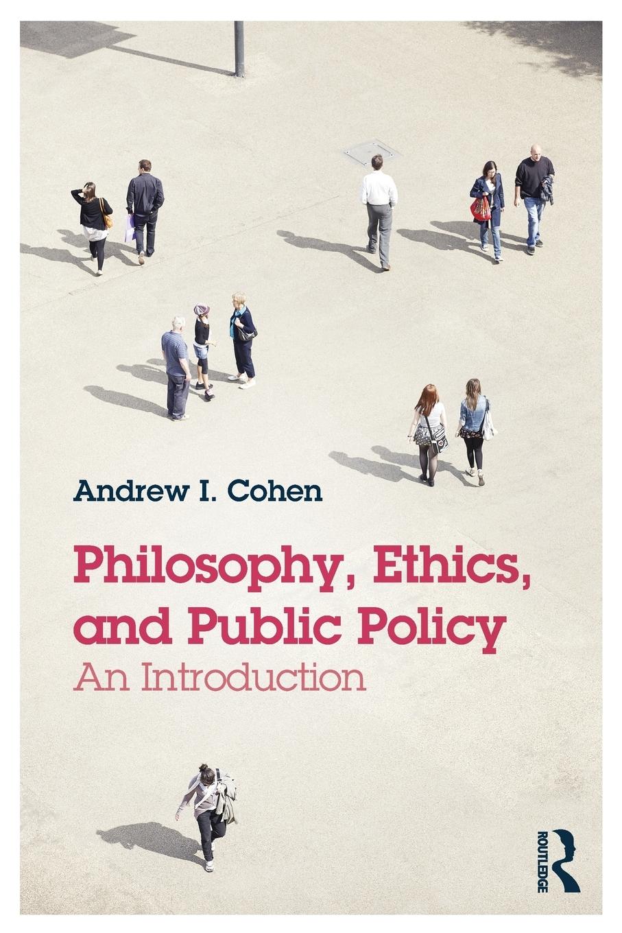 Vorderes Coverbild Philosophy, Ethics, and Public Policy