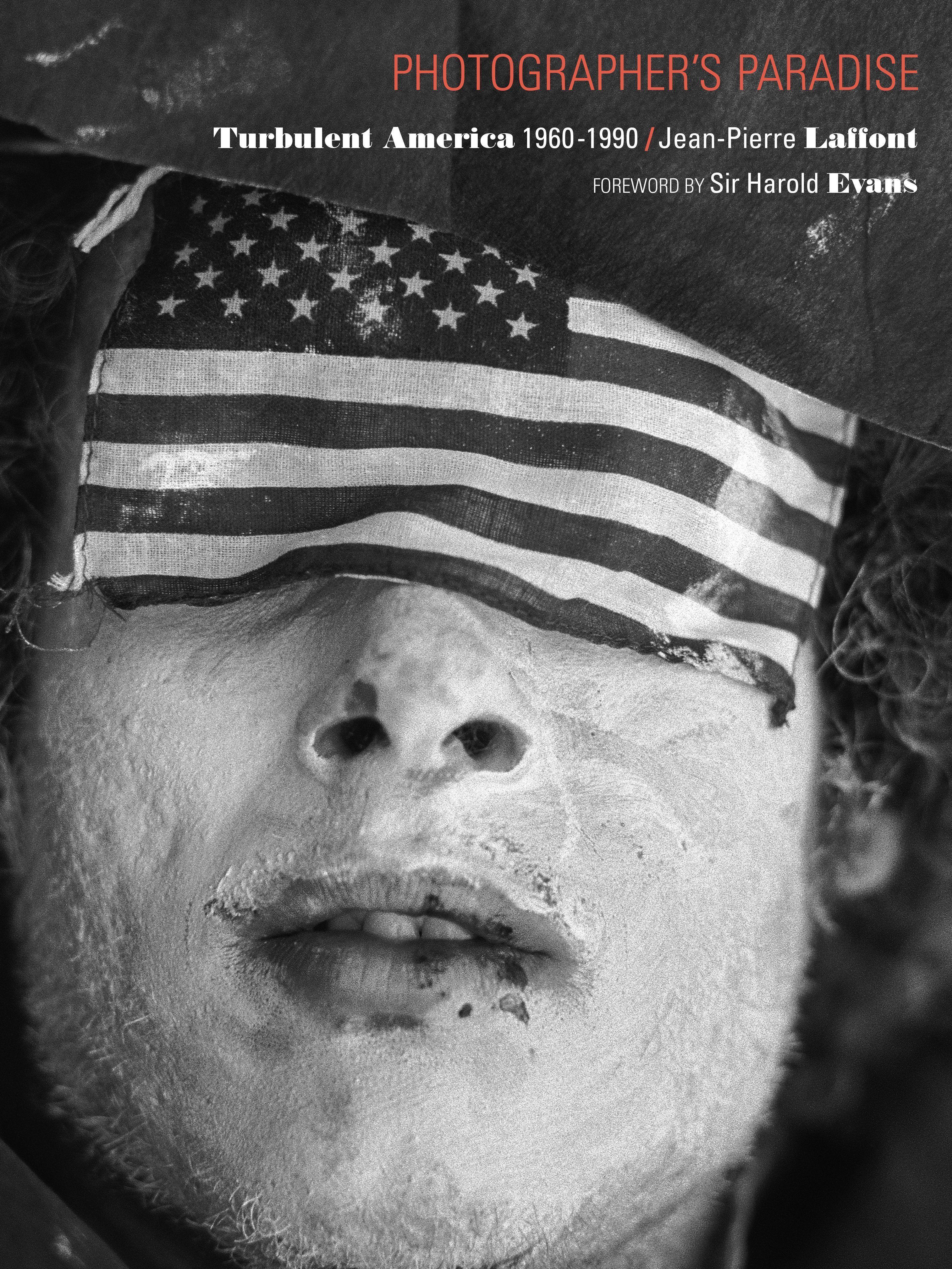 Vorderes Coverbild Photographer's Paradise: Turbulent America 1960-1990
