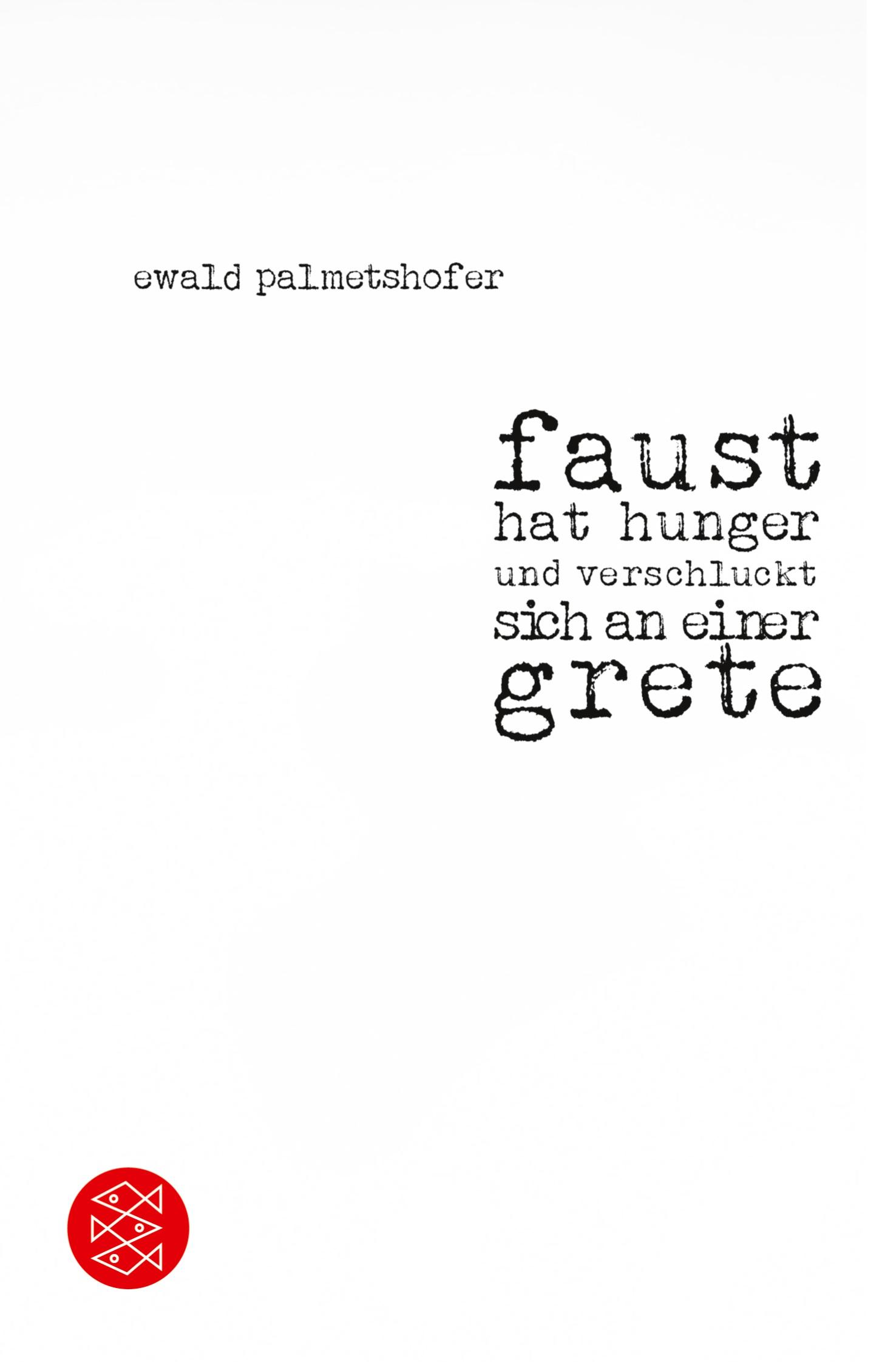 Vorderes Coverbild faust hat hunger und verschluckt sich an einer grete