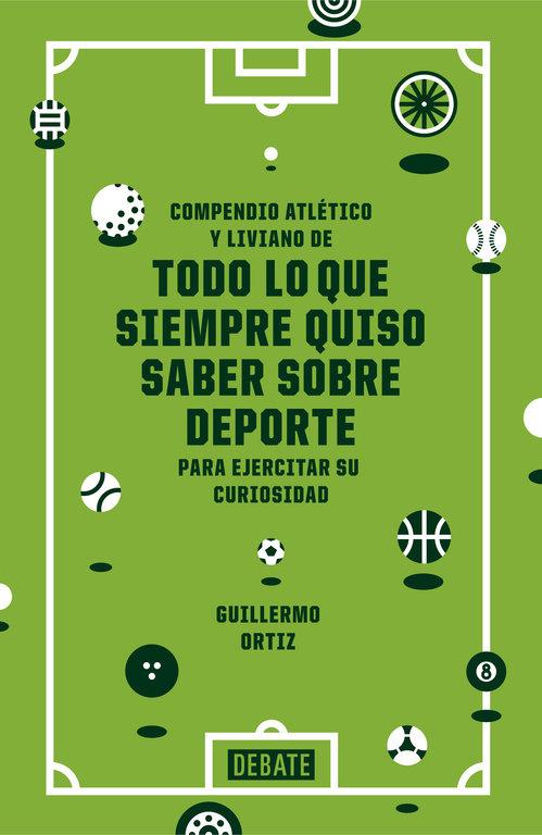 Vorderes Coverbild Todo lo que siempre quiso saber sobre deporte