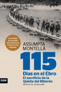 Vorderes Coverbild 115 días en el Ebro : el sacrificio de la Quinta del Biberón