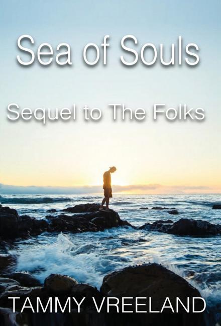 Vorderes Coverbild The Sea of Souls - Sequel to the Folks