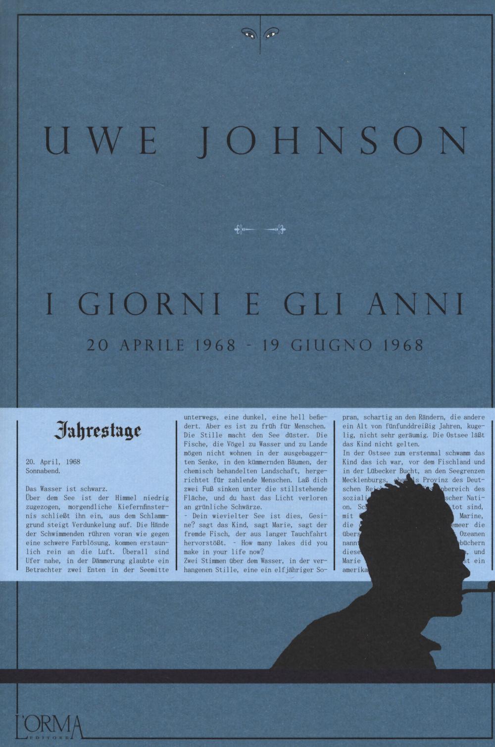 Vorderes Coverbild I giorni e gli anni (20 aprile 1968-19 giugno 1968)
