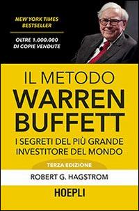 Vorderes Coverbild Il metodo Warren Buffett. I segreti del più grande investitore del mondo