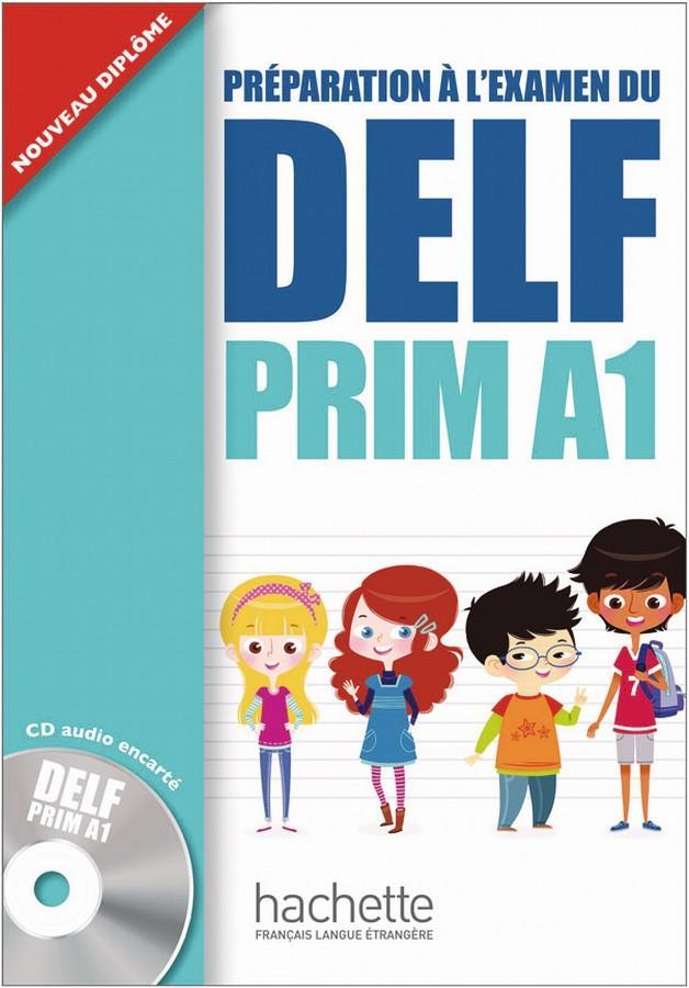 Vorderes Coverbild DELF Prim A1. Livre de l'élève + CD audio
