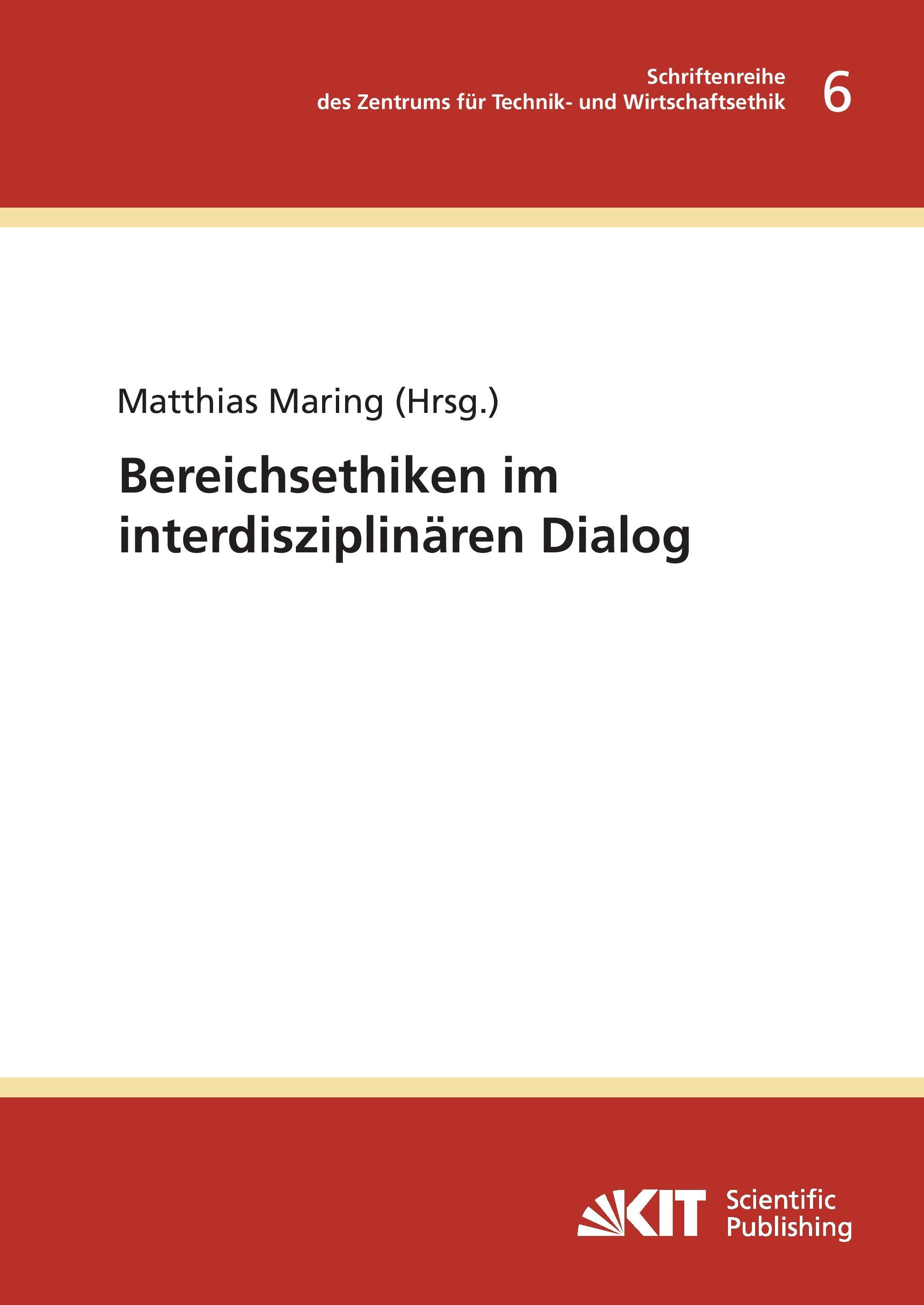 Vorderes Coverbild Bereichsethiken im interdisziplinären Dialog