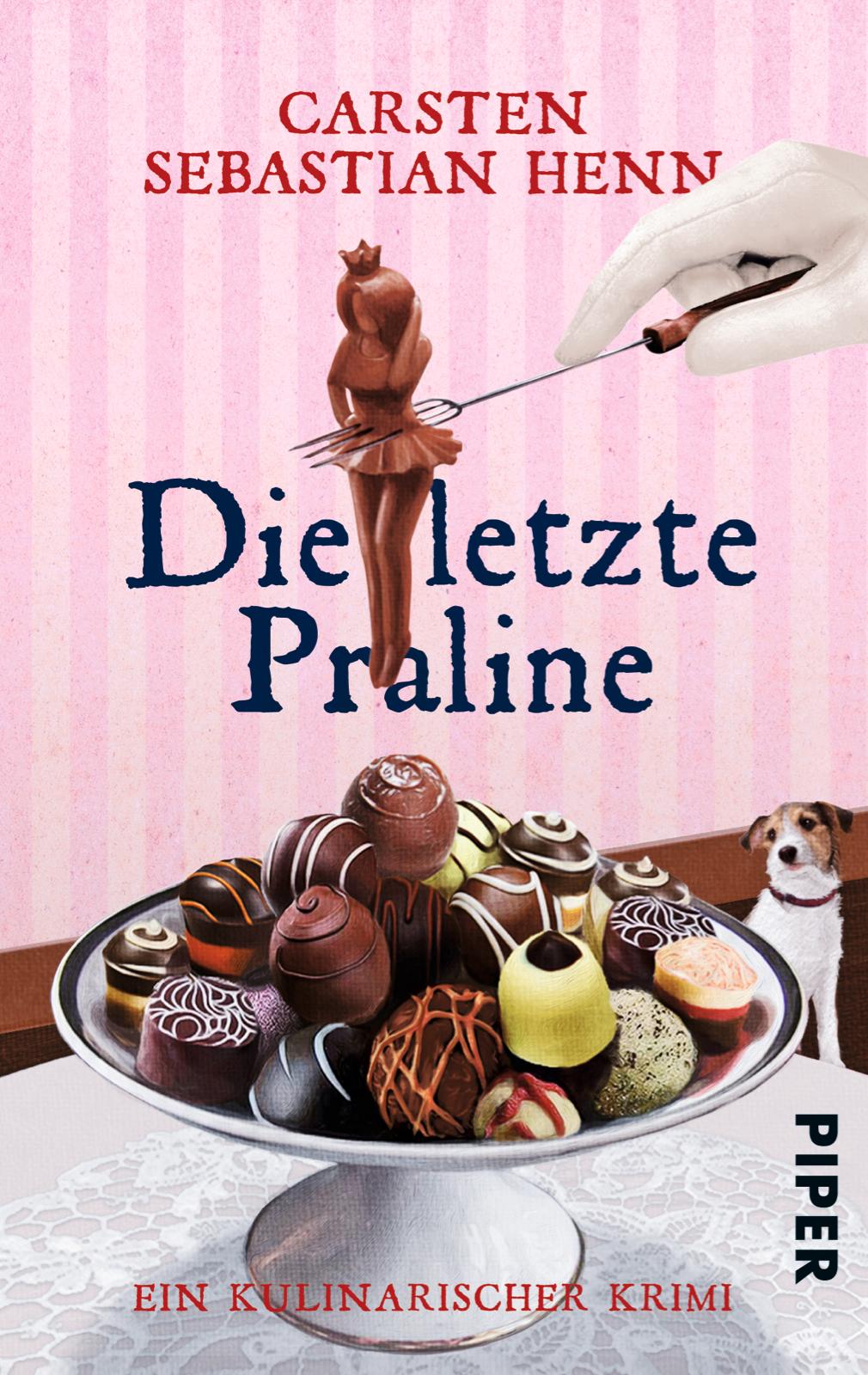 Vorderes Coverbild Die letzte Praline