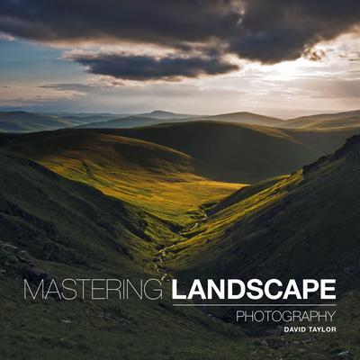 Vorderes Coverbild Mastering Landscape Photography