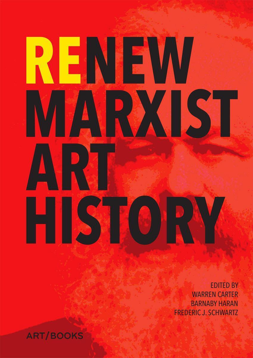 Vorderes Coverbild Renew Marxist Art History