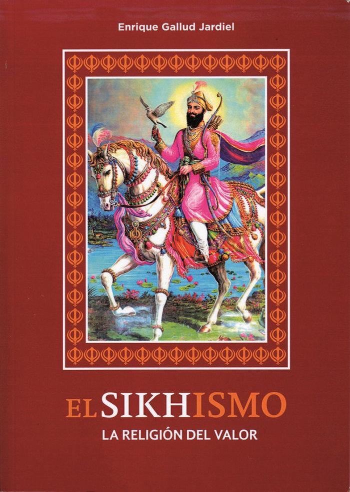 Vorderes Coverbild El sikhismo : la religión del valor
