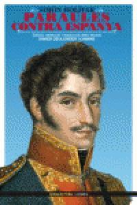Vorderes Coverbild Paraules contra Espanya : Simón Bolívar