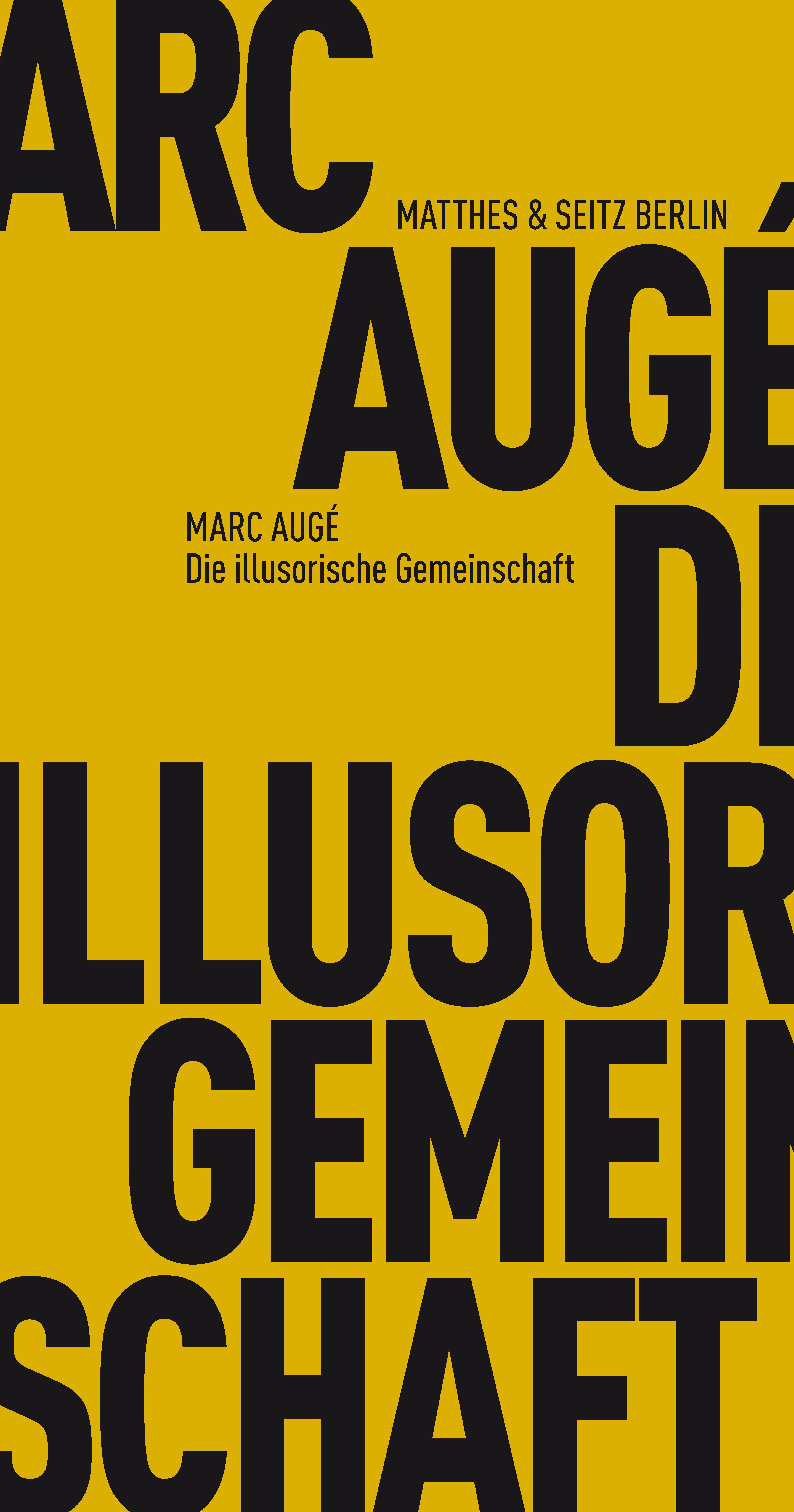 Vorderes Coverbild Die illusorische Gemeinschaft