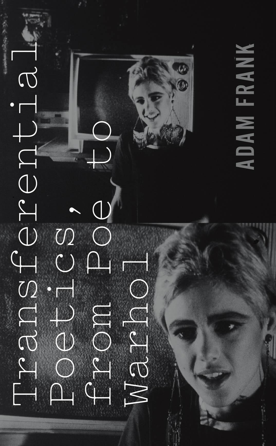Vorderes Coverbild Transferential Poetics, from Poe to Warhol