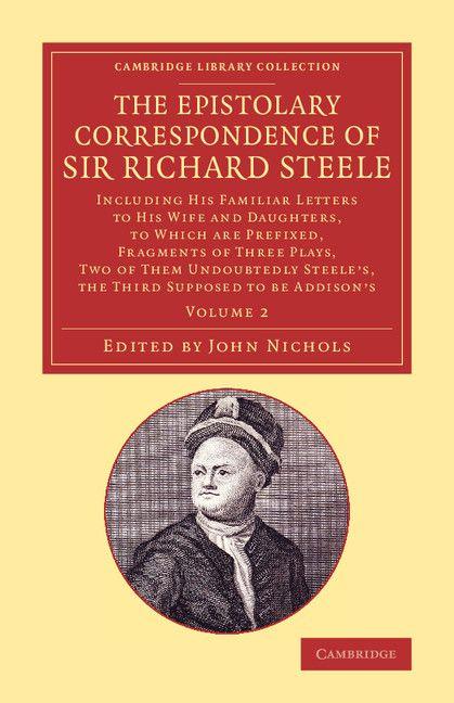 Vorderes Coverbild The Epistolary Correspondence of Sir Richard Steele