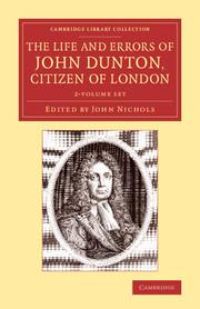 Vorderes Coverbild The Life and Errors of John Dunton, Citizen of London 2 Volume Set