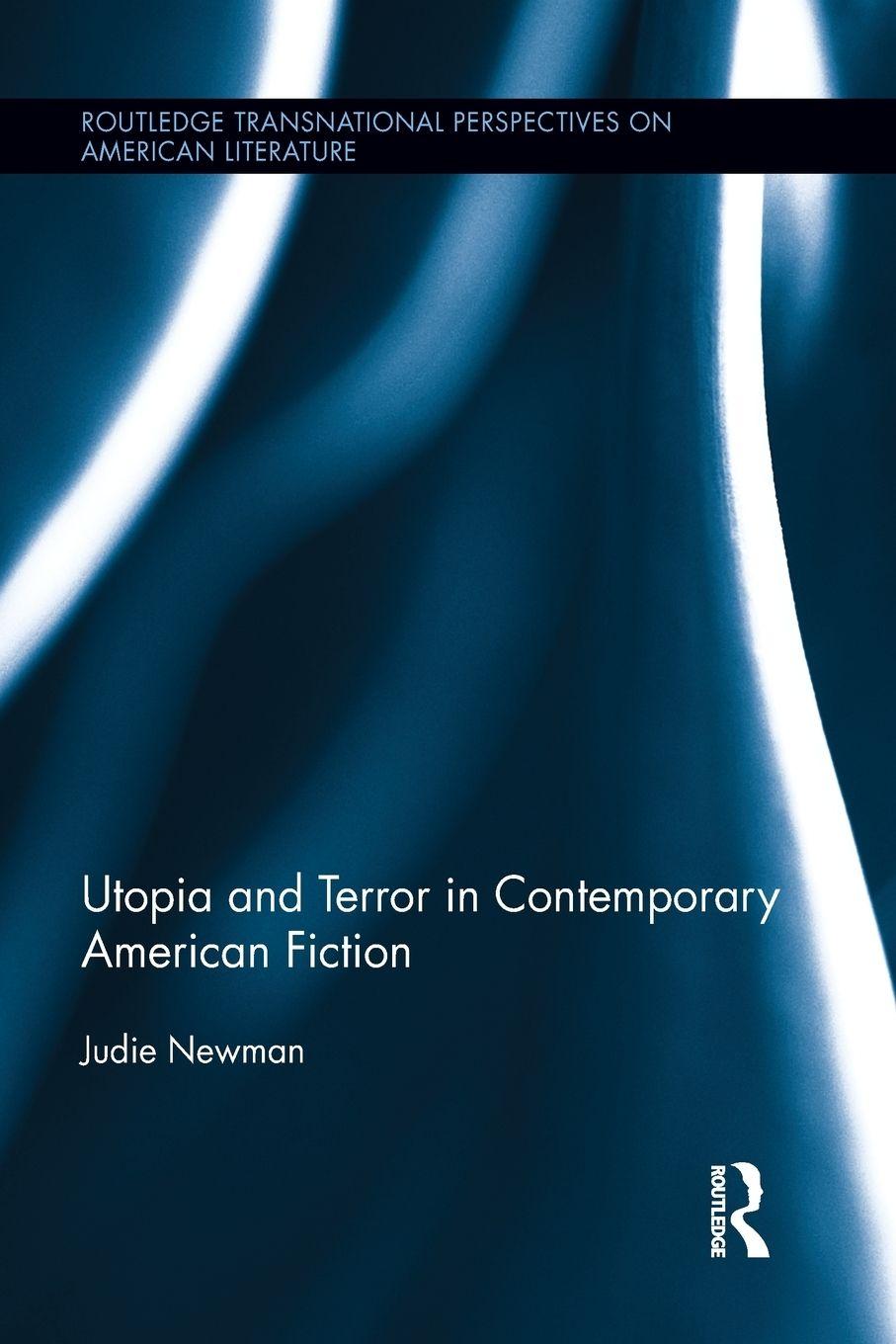 Vorderes Coverbild Utopia and Terror in Contemporary American Fiction