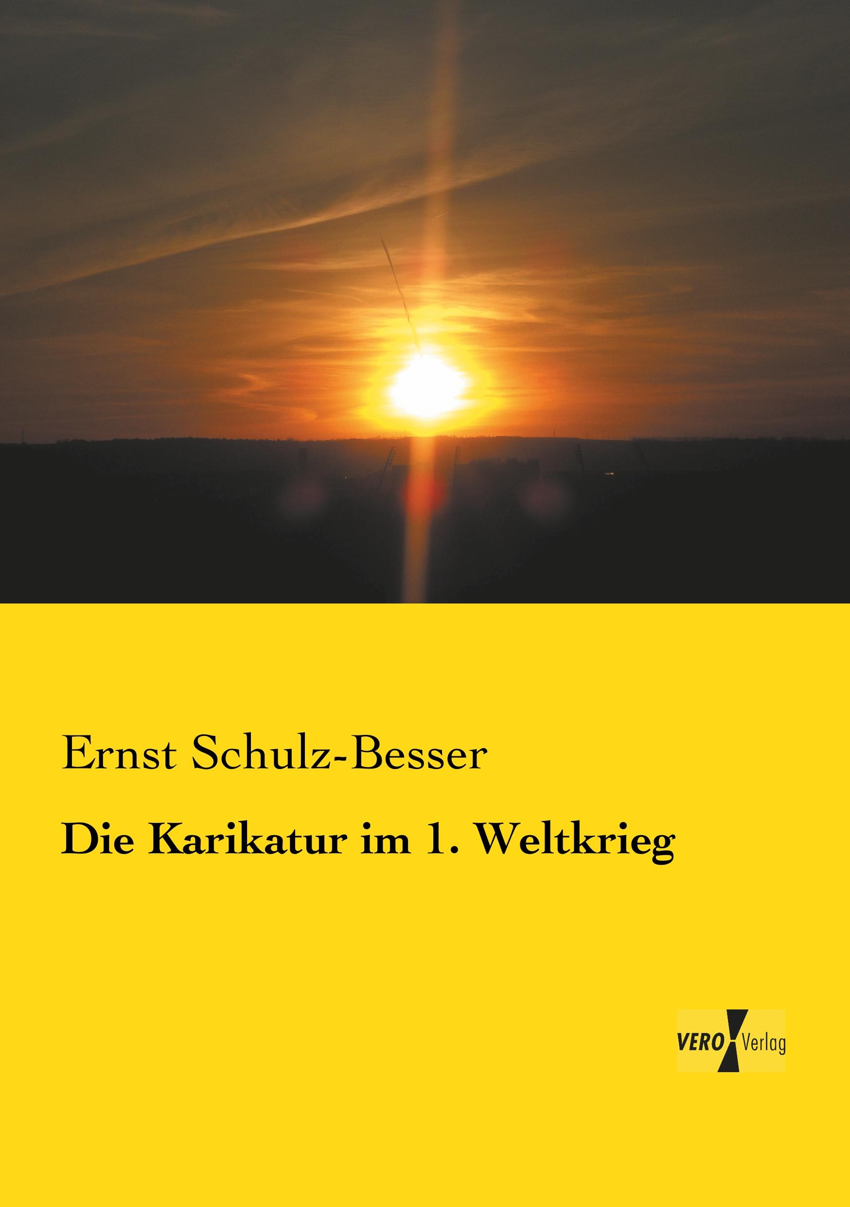 Vorderes Coverbild Die Karikatur im 1. Weltkrieg