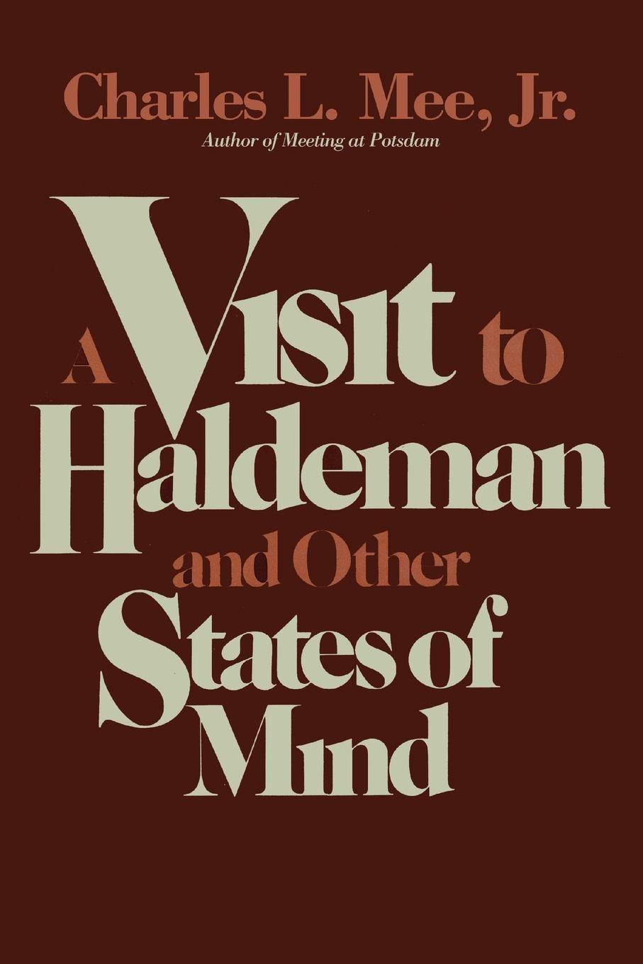 Vorderes Coverbild A Visit to Haldeman and Other States of Mind