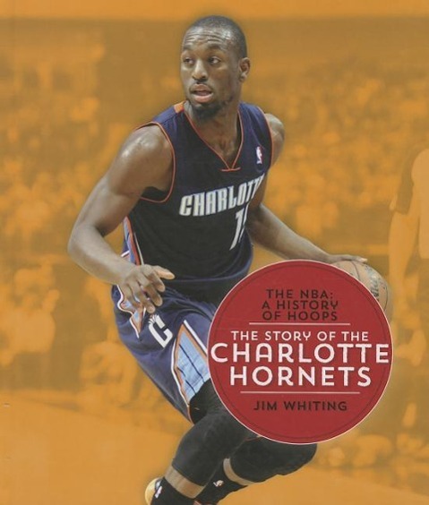 Vorderes Coverbild The Story of the Charlotte Bobcats