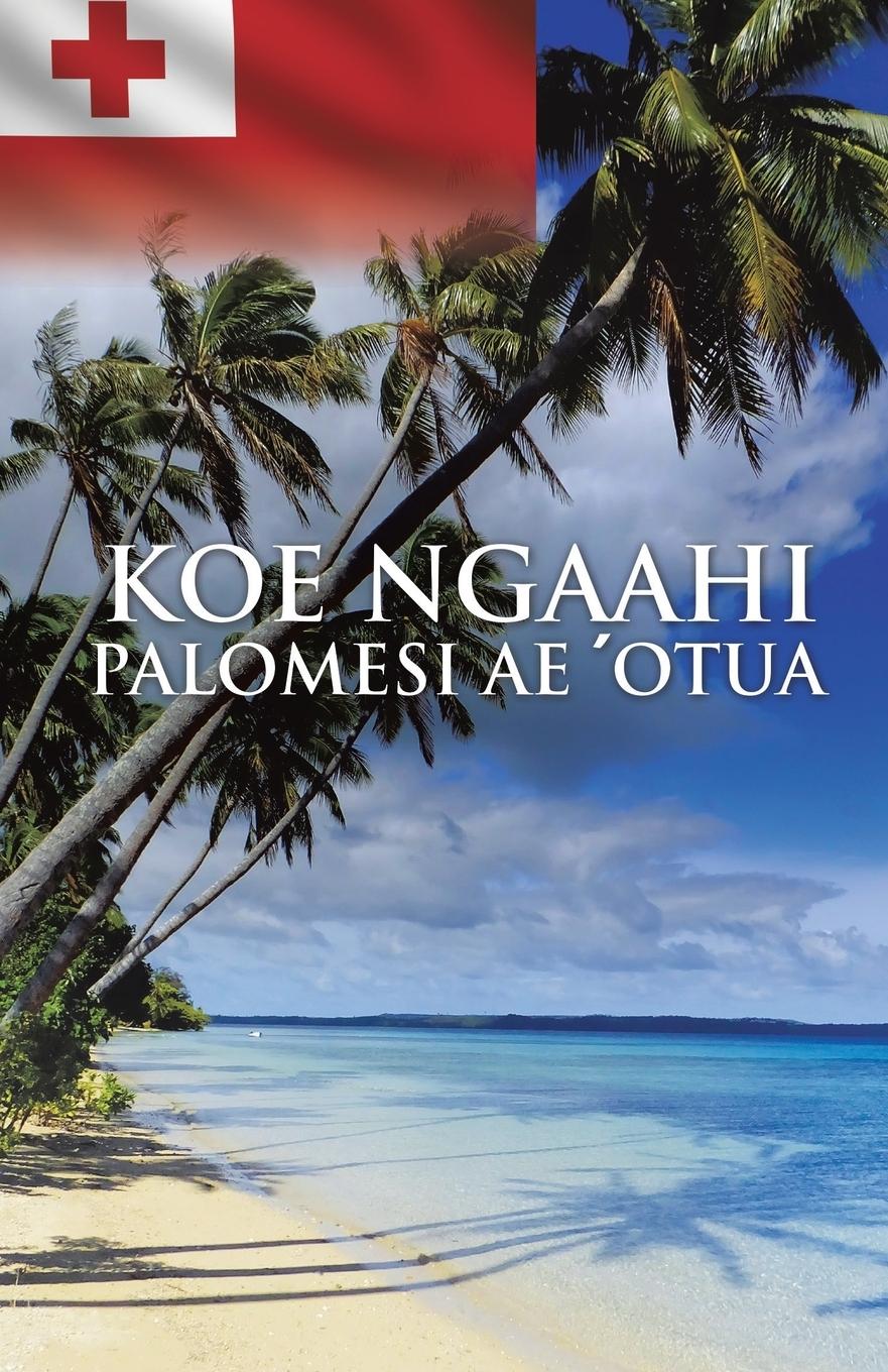 Vorderes Coverbild Koe Ngaahi Palomesi 'a E 'Otua