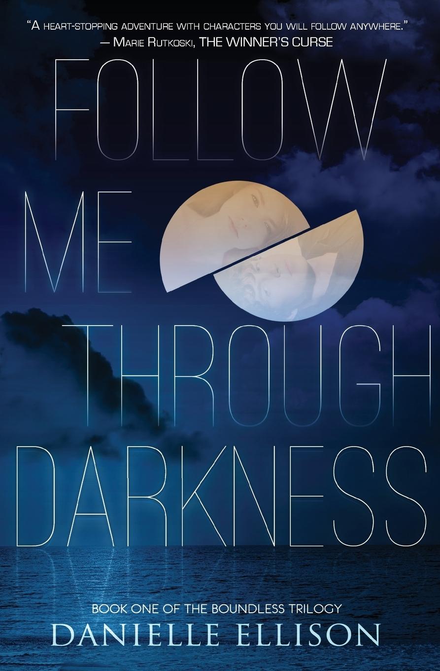 Vorderes Coverbild Follow Me Through Darkness