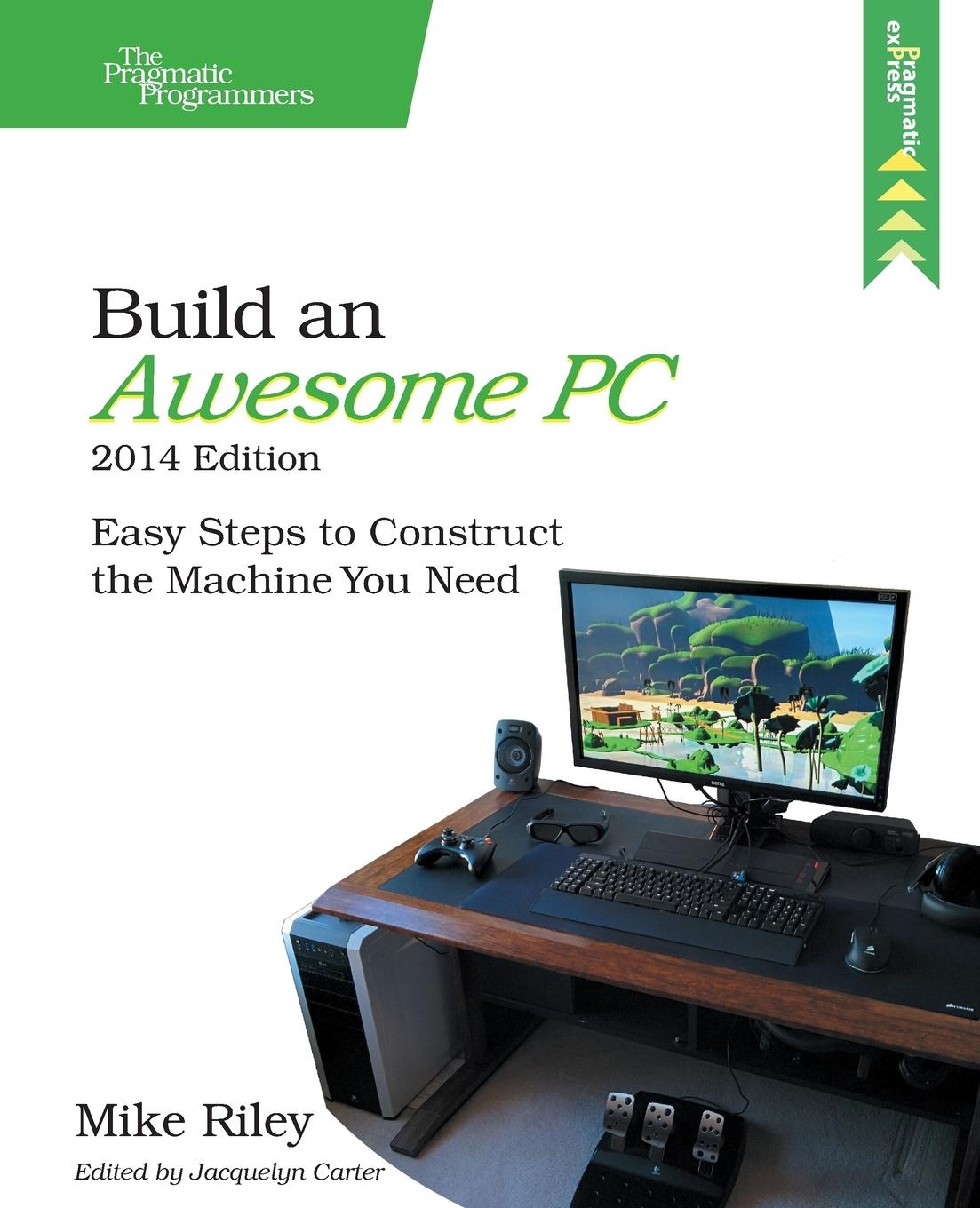 Vorderes Coverbild Build an Awesome Pc, 2014 Edition