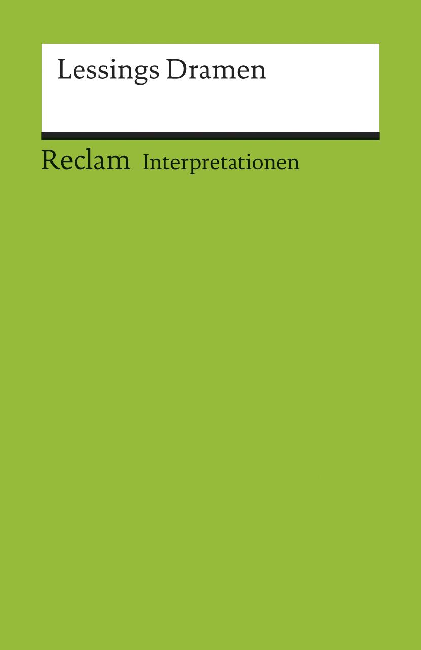Vorderes Coverbild Interpretationen: Lessings Dramen