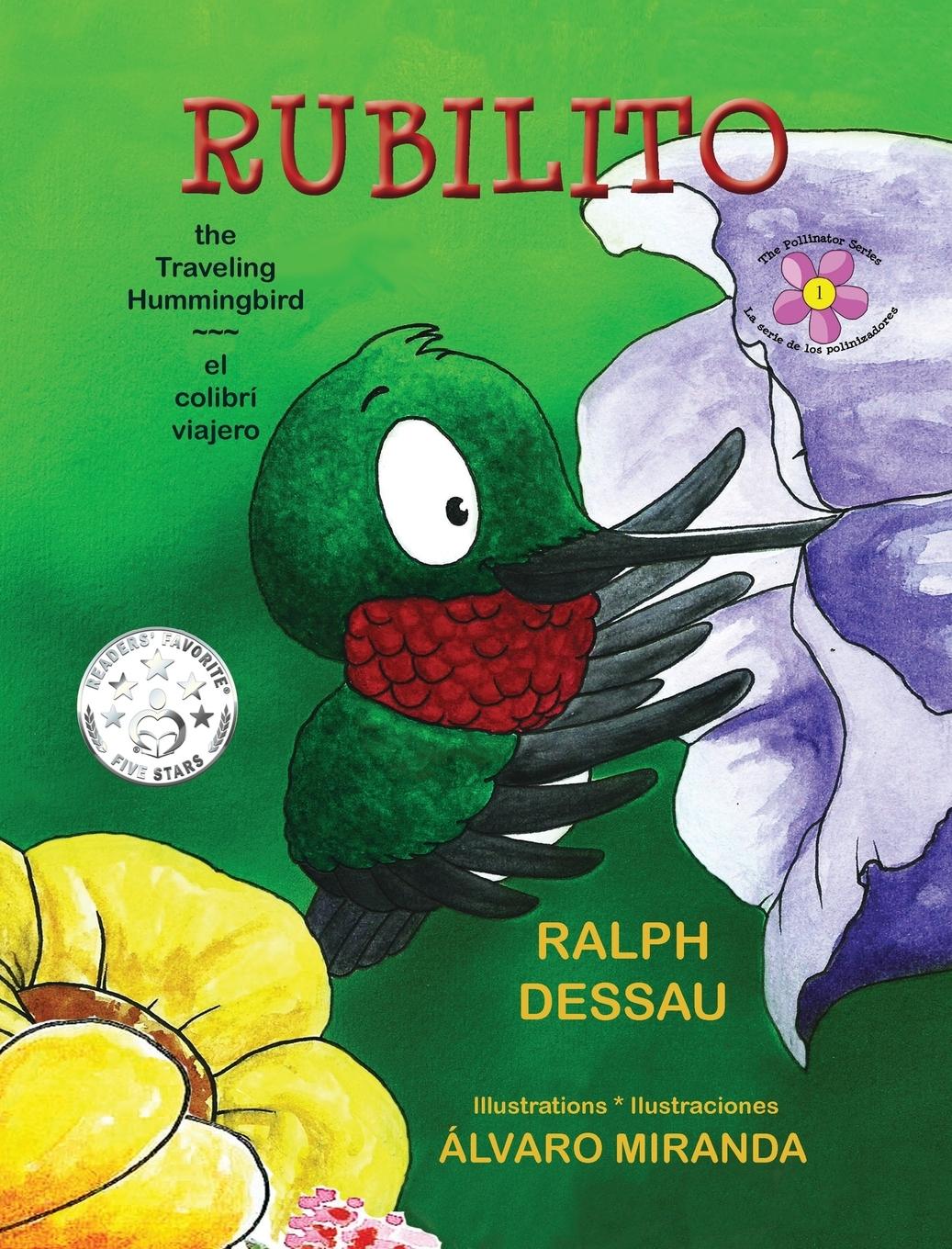 Vorderes Coverbild Rubilito, the Traveling Hummingbird * Rubilito, El Colibri Viajero