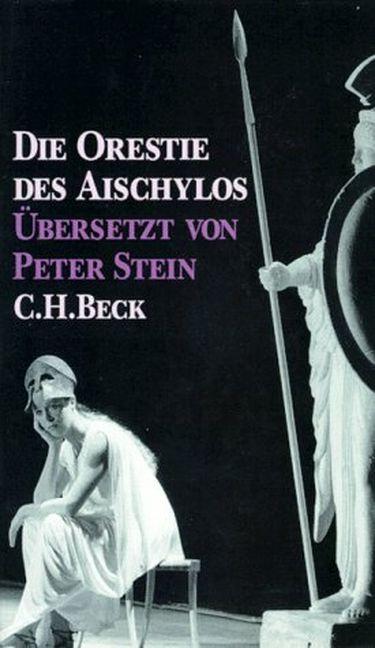 Vorderes Coverbild Die Orestie des Aischylos
