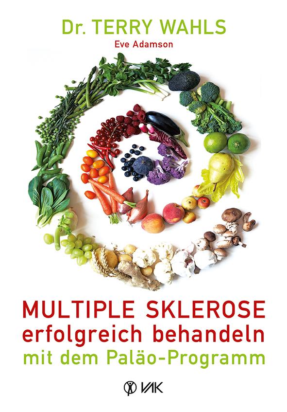 Vorderes Coverbild Multiple Sklerose erfolgreich behandeln - mit dem Paläo-Programm