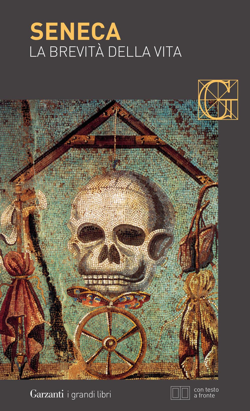 Vorderes Coverbild La brevità della vita. Testo latino a fronte