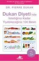 Vorderes Coverbild Dukan Diyetinde Istediginiz Kadar Yiyebileceginiz 100 Besin