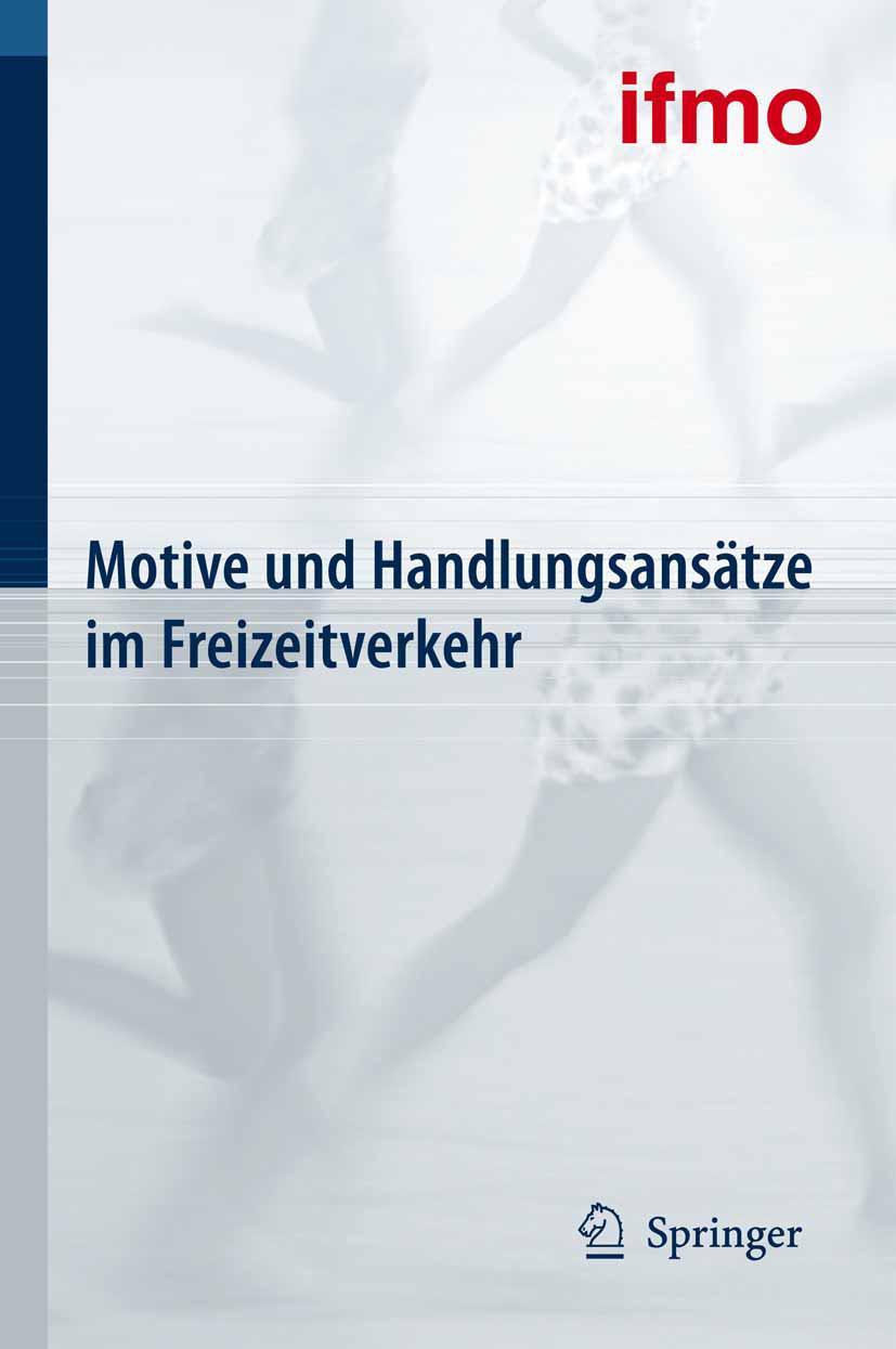 Vorderes Coverbild Motive und Handlungsansätze im Freizeitverkehr