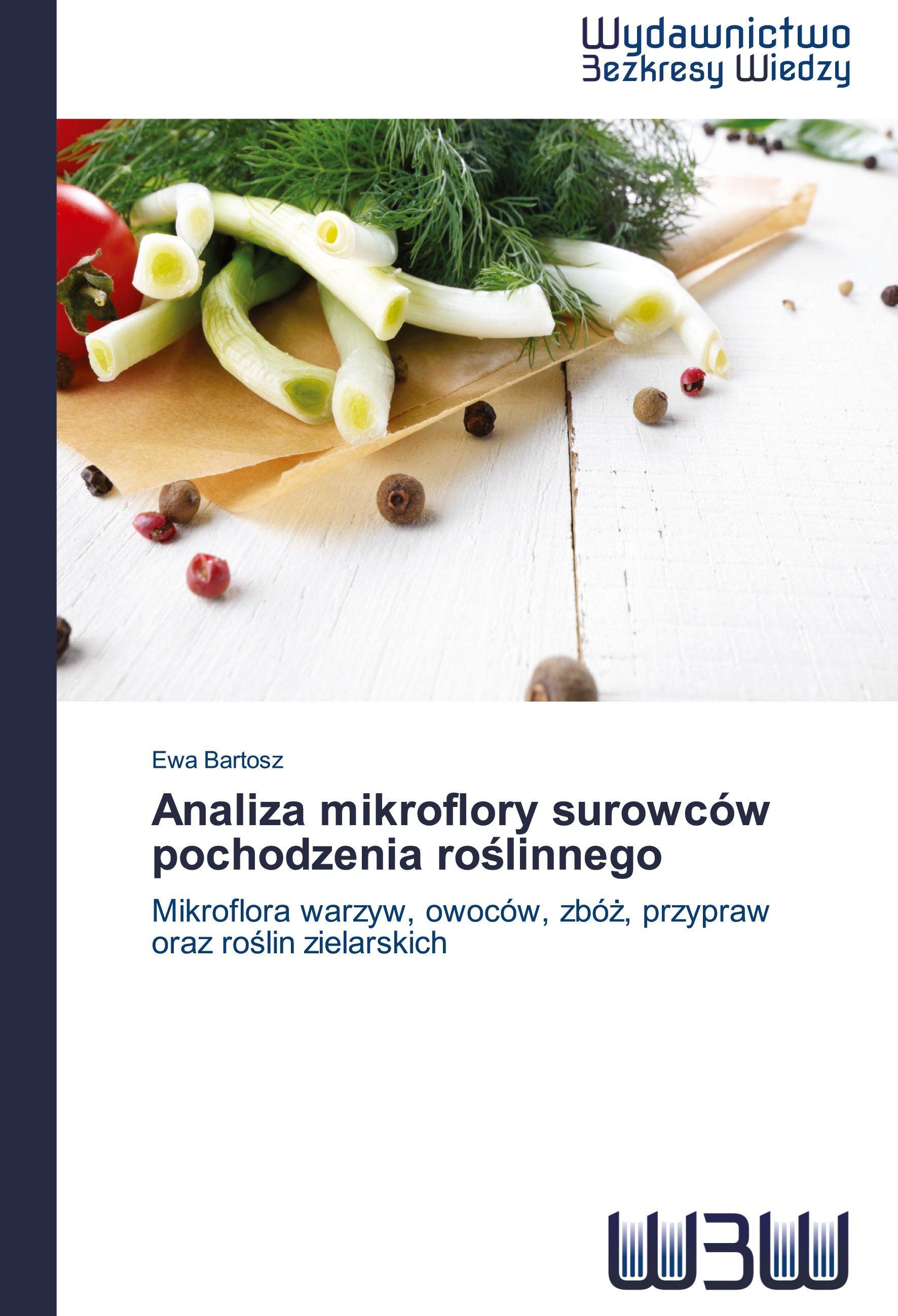 Vorderes Coverbild Analiza mikroflory surowców pochodzenia ro¿linnego
