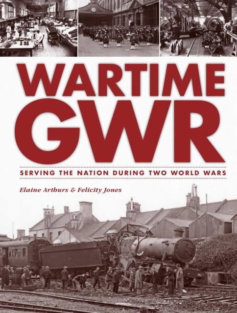Vorderes Coverbild Wartime GWR