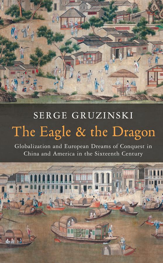 Vorderes Coverbild The Eagle and the Dragon
