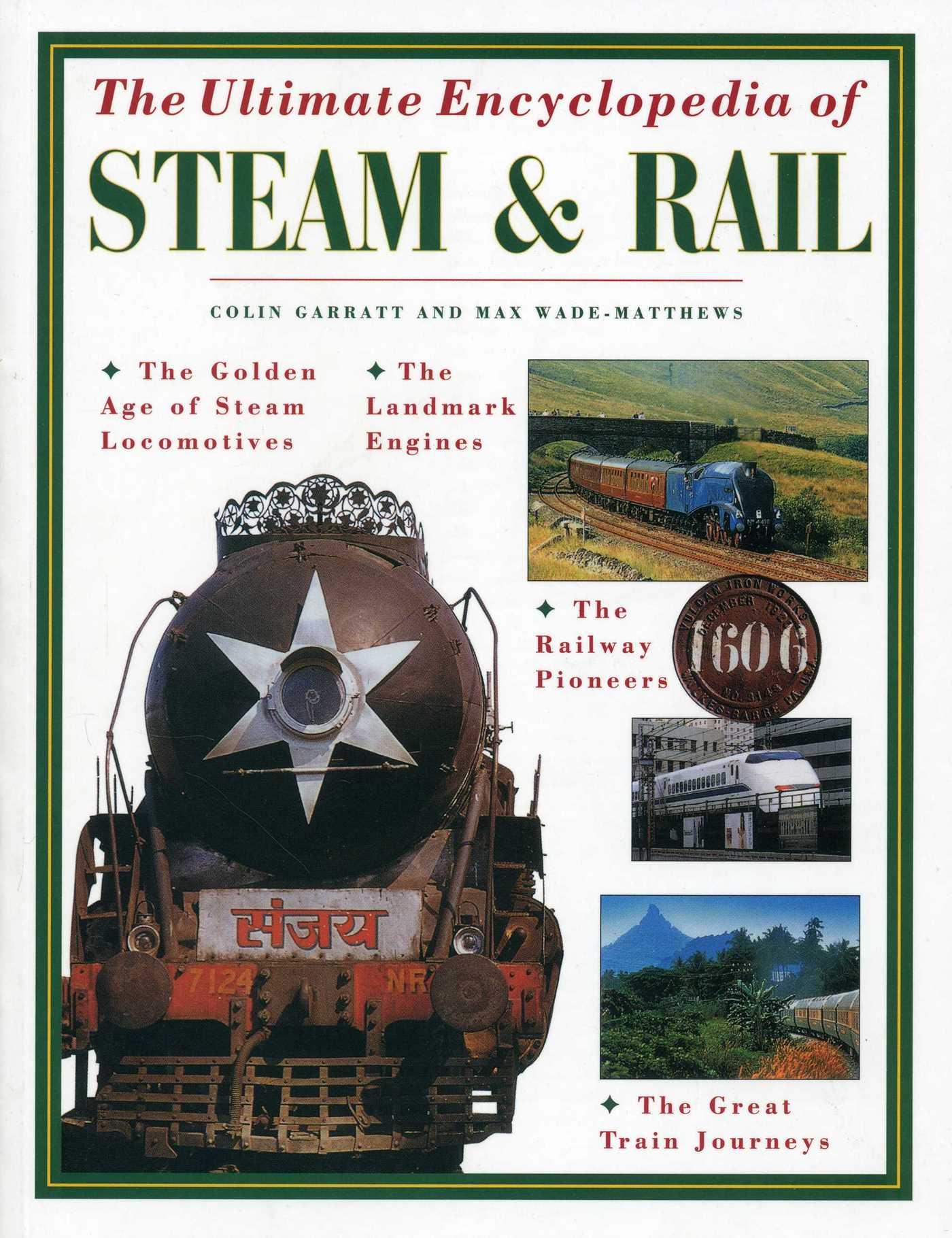 Vorderes Coverbild The Ultimate Encyclopedia of Steam and Rail