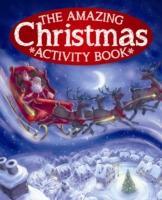 Vorderes Coverbild The Amazing Christmas Activity Book