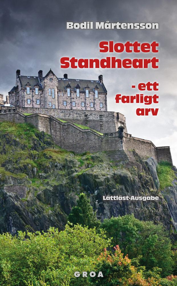 Vorderes Coverbild Slottet Standheart - ett farligt arv