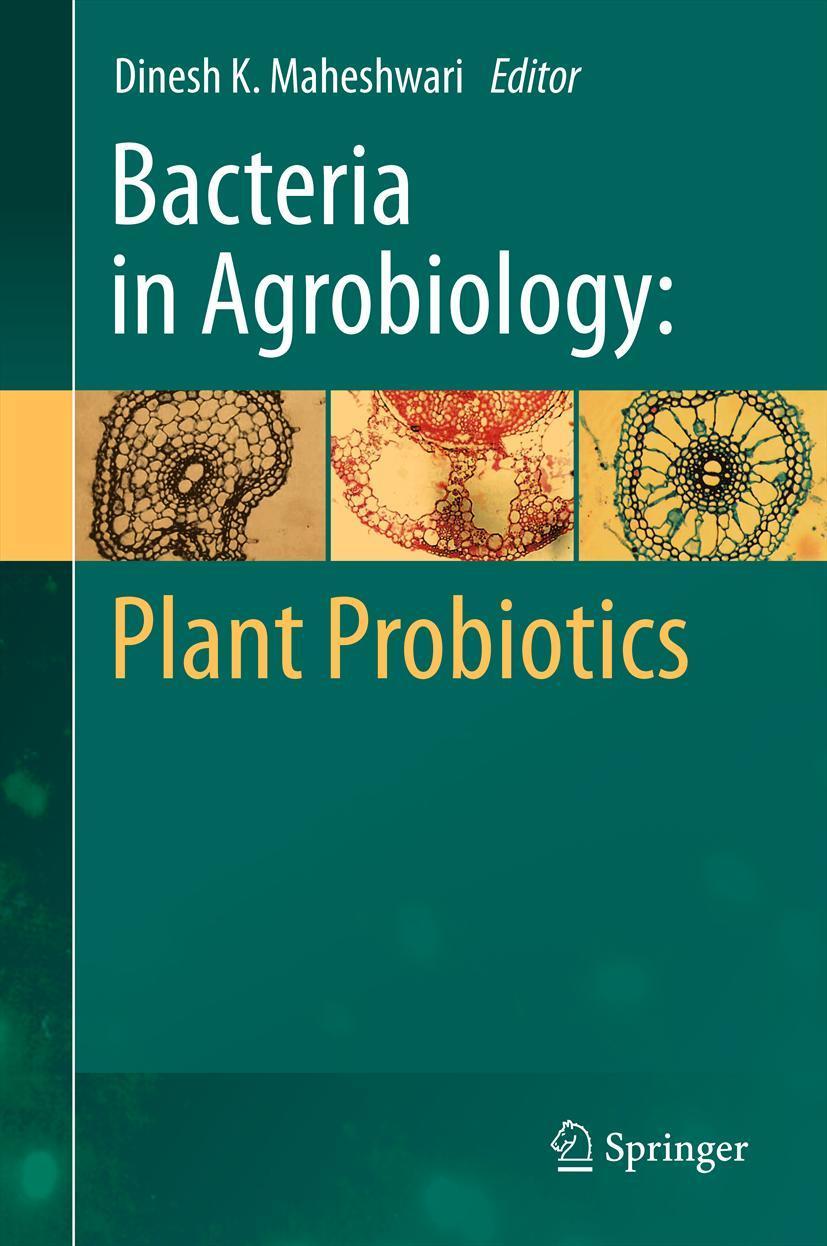 Vorderes Coverbild Bacteria in Agrobiology: Plant Probiotics
