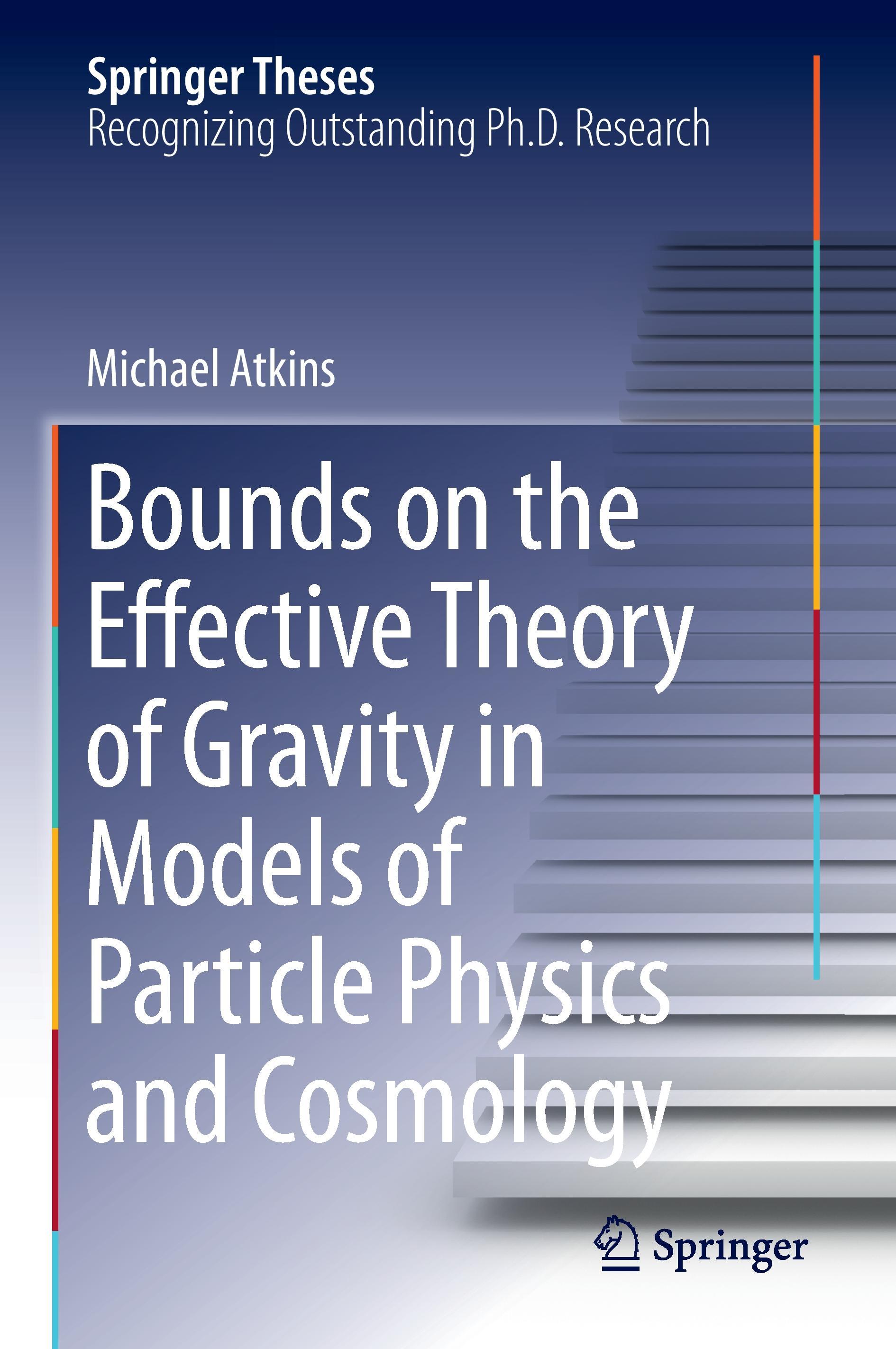 Vorderes Coverbild Bounds on the Effective Theory of Gravity in Models of Particle Physics and Cosmology