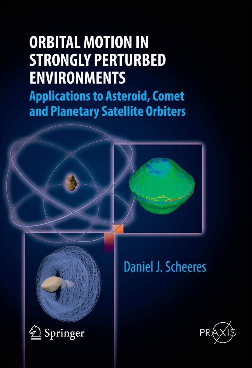 Vorderes Coverbild Orbital Motion in Strongly Perturbed Environments