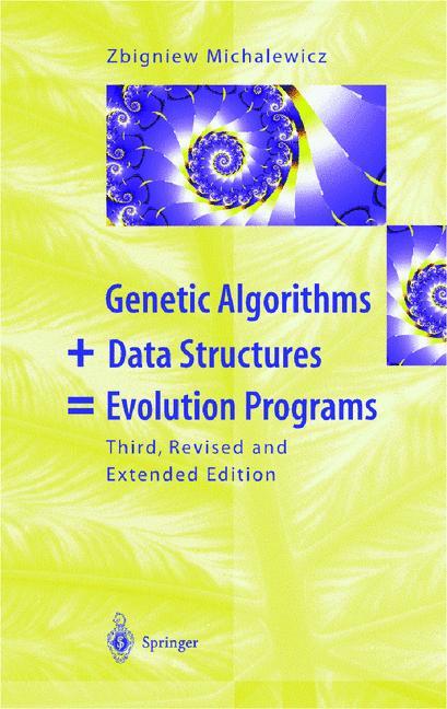 Vorderes Coverbild Genetic Algorithms + Data Structures = Evolution Programs